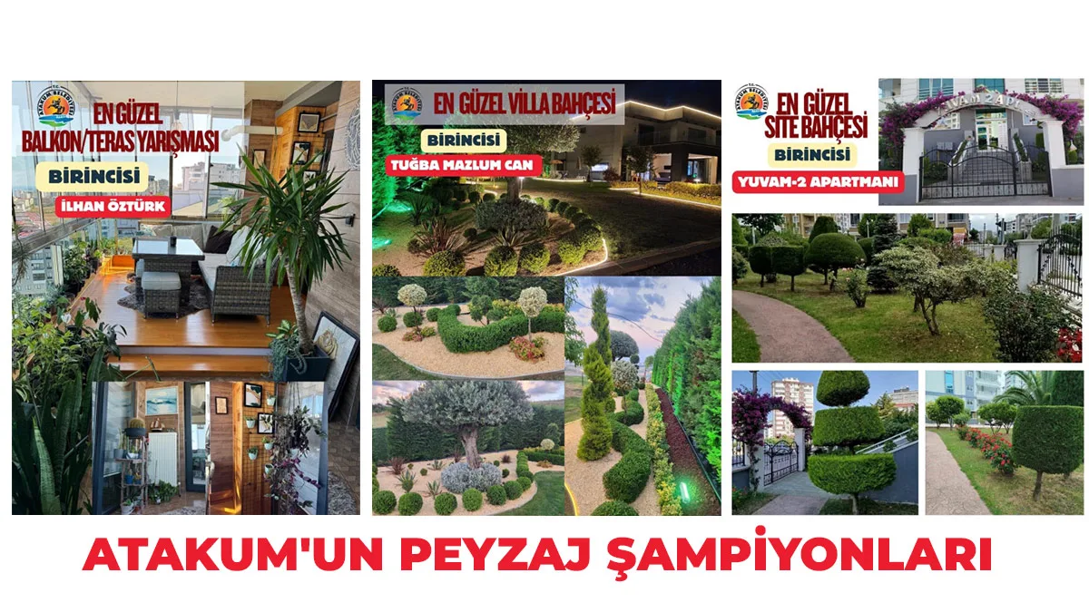 Atakum’un peyzaj şampiyonları açıklandı