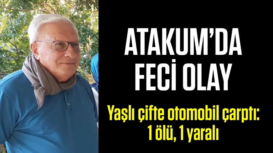 Atakum’da feci olay: Yaşlı çifte araba çarptı