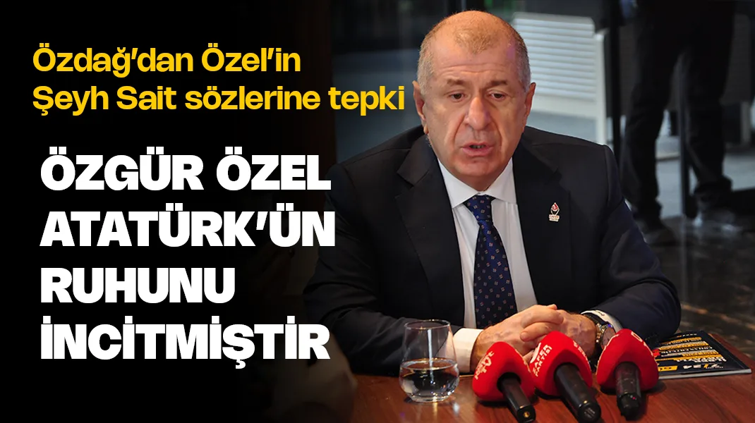 Ümit Özdağ Samsun’da: “Özgür Özel, Atatürk’ün ruhunu incitmiştir”