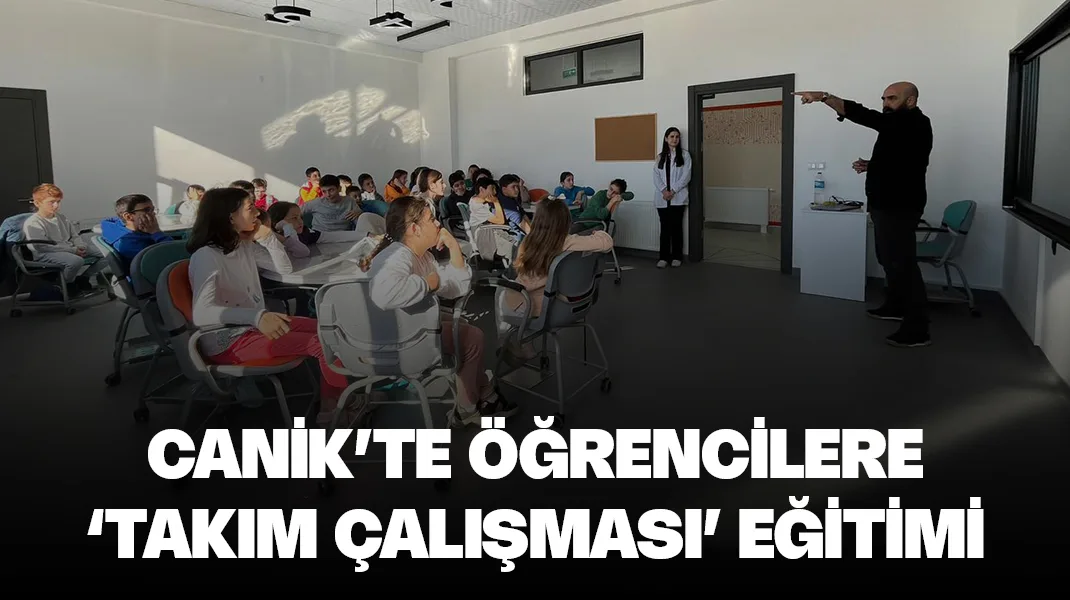 Canik’te öğrencilere ‘takım çalışması’ eğitimi