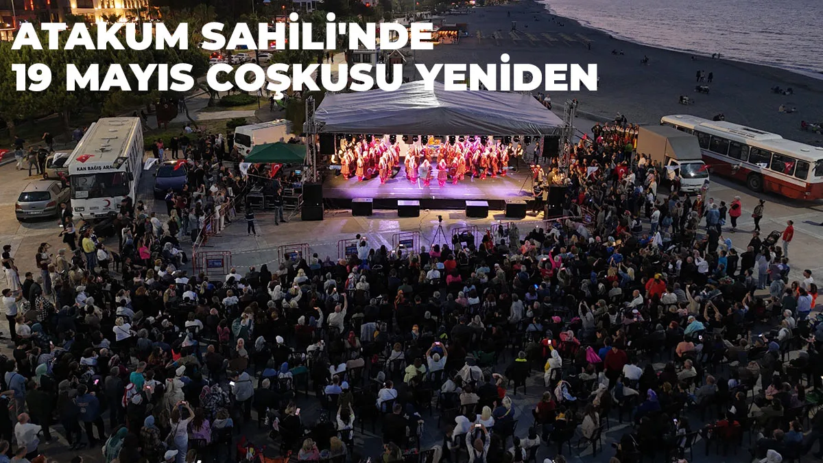 Atakum Sahili’nde 19 Mayıs coşkusu yeniden