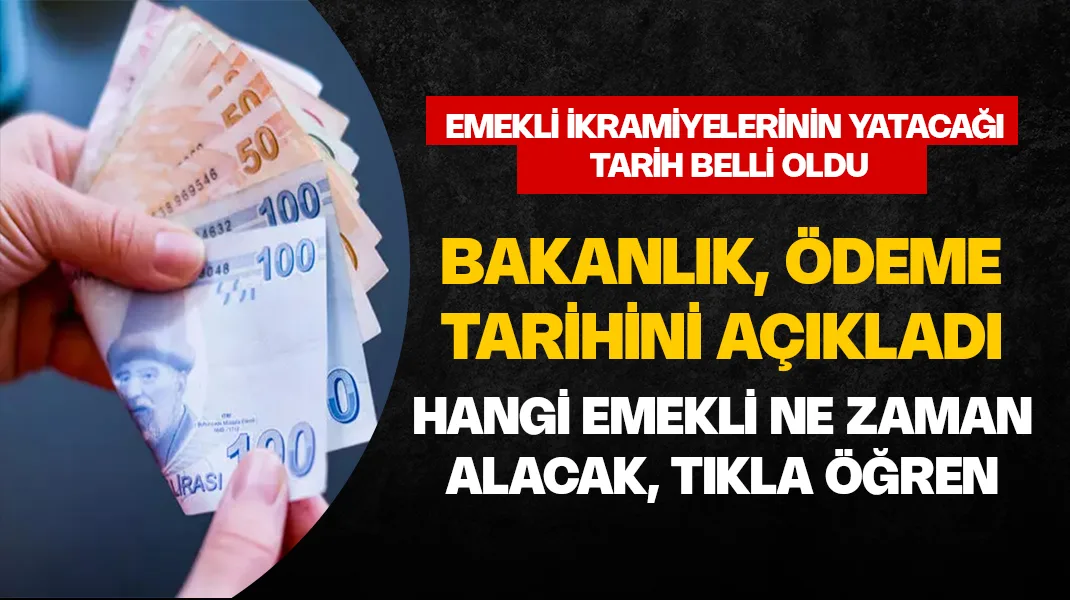5 bin TL emekli ikramiyesinin ödeme tarihi belli oldu
