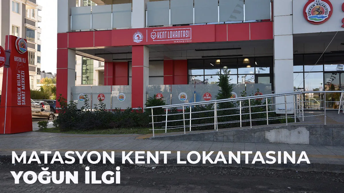 Başkan Türkel’in Atakum’a kazandırdığı Matasyon Kent Lokantasına yoğun ilgi