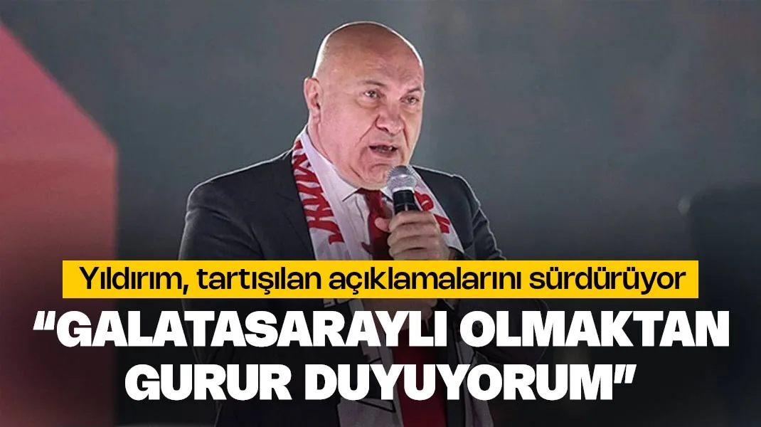 Yüksel Yıldırım: “Galatasaraylı olmaktan gurur duyuyorum”