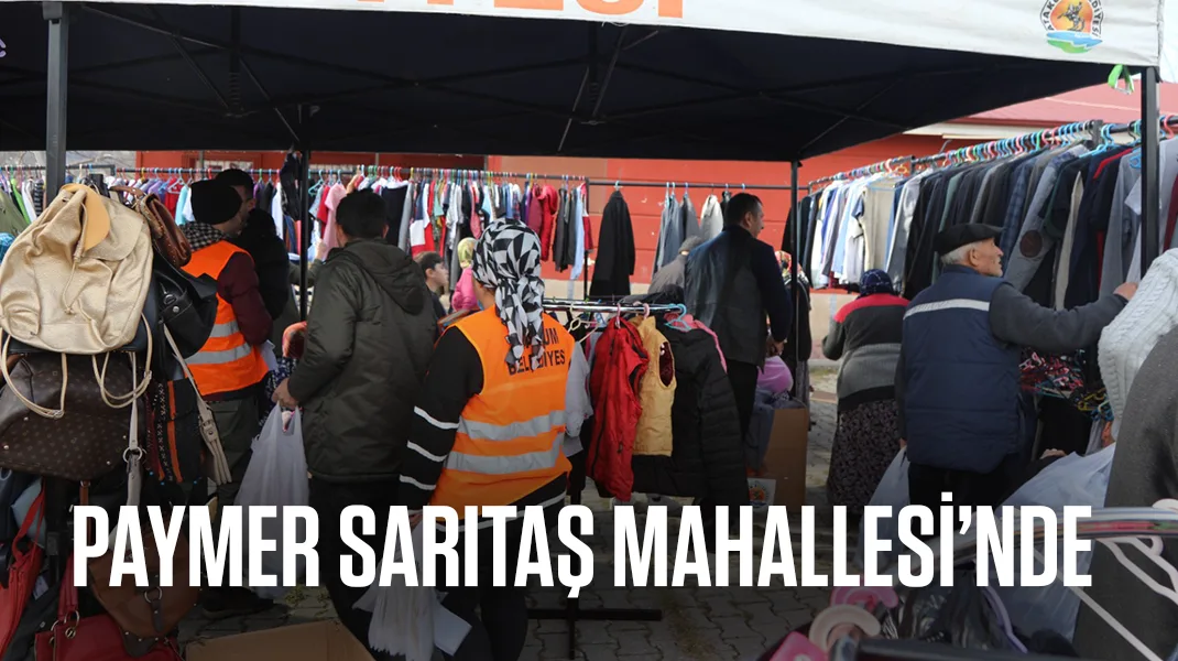 PAYMER, Sarıtaş Mahallesi’nde