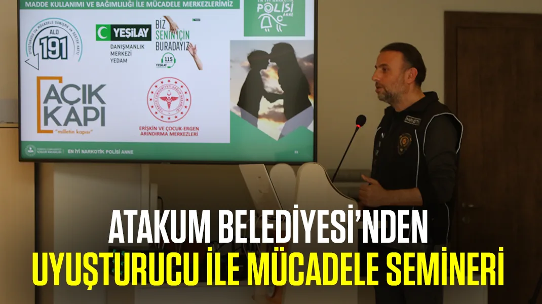 Atakum Belediyesi’nden uyuşturucuyla mücadele semineri
