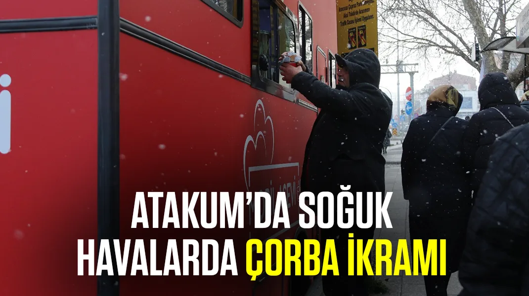 Atakum’da soğuk havalarda çorba ikramı