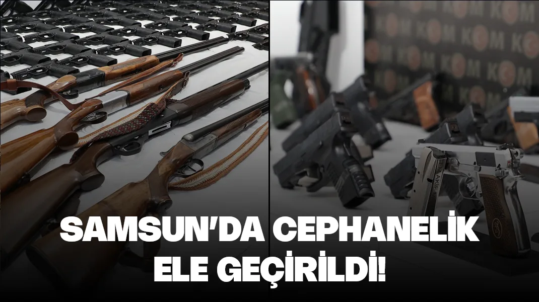Samsun’da cephanelik ele geçirildi