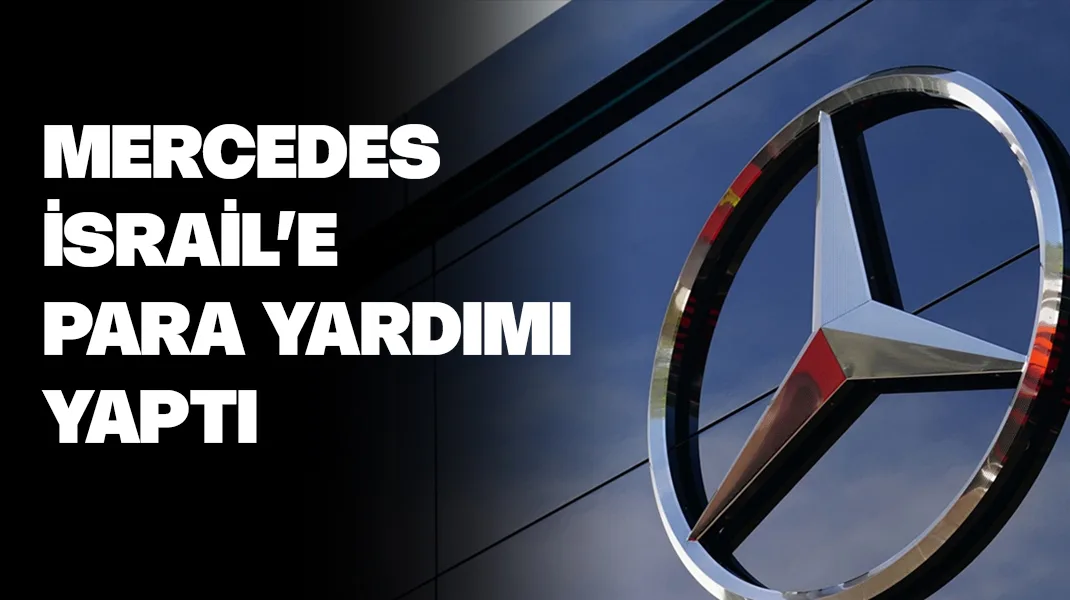 Mercedes-Benz’den İsrail’e 1 milyon euro yardım