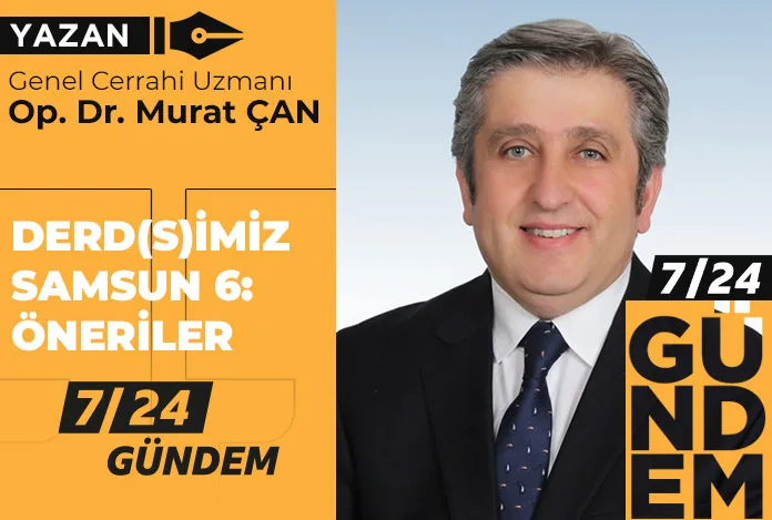 Derd(s)imiz Samsun 6: Öneriler