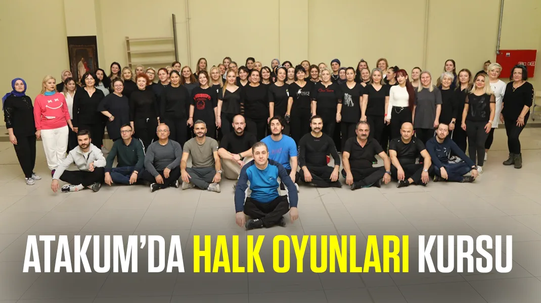 Atakum’da halk oyunları kursu