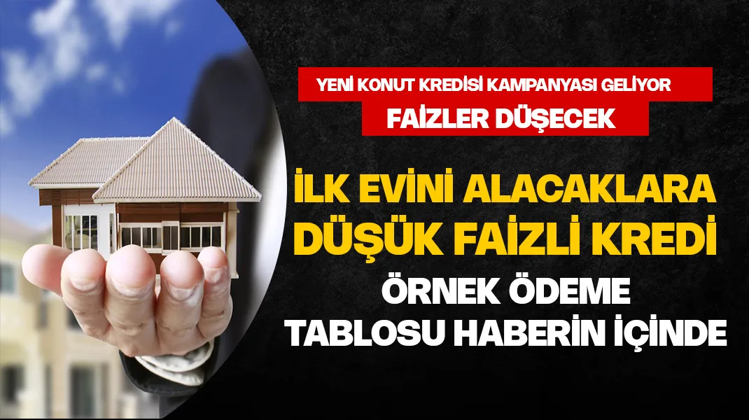 Yeni konut kampanyası geliyor