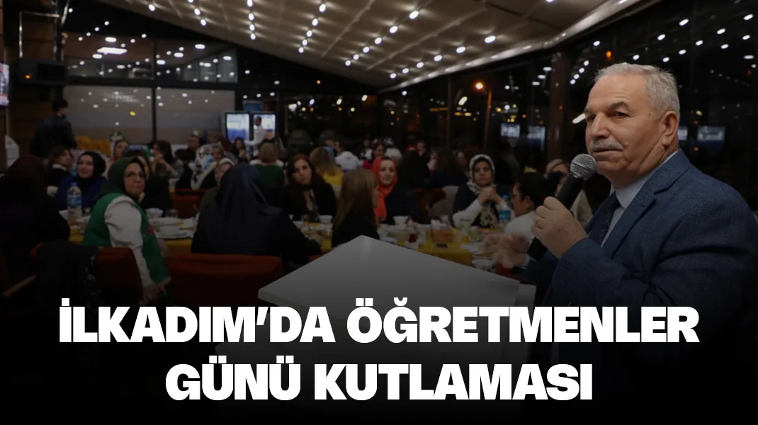 İlkadım’da Öğretmenler Günü kutlaması