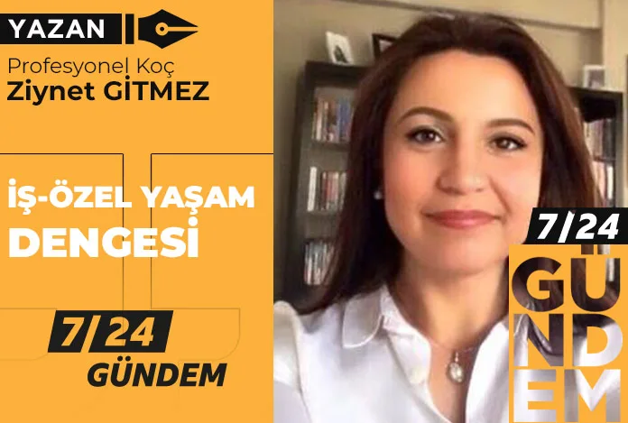 İş-özel yaşam dengesi