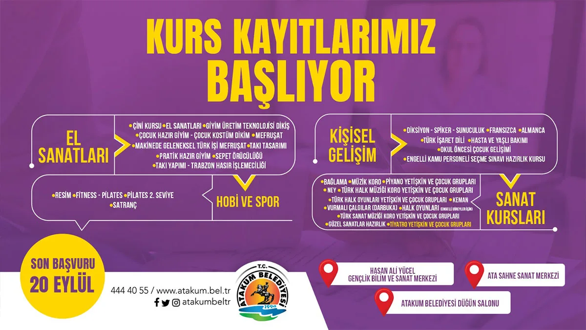 Atakum Belediyesinin düzenleyeceği kurslarda yok yok