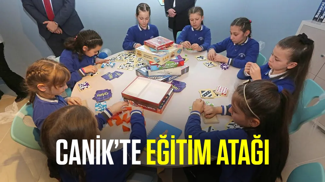 Canik’te eğitim atağı