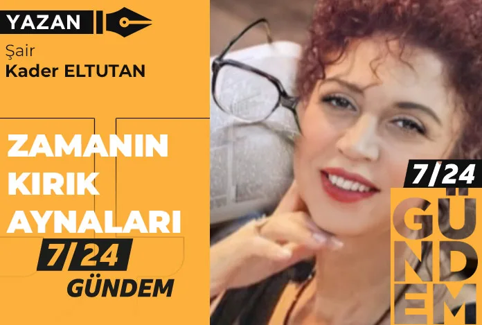 Zamanın kırık aynaları