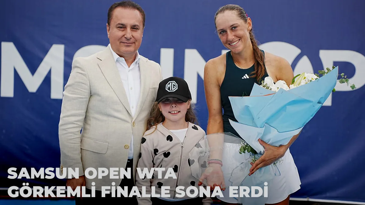 Samsun Open WTA Görkemli Finalle Sona Erdi